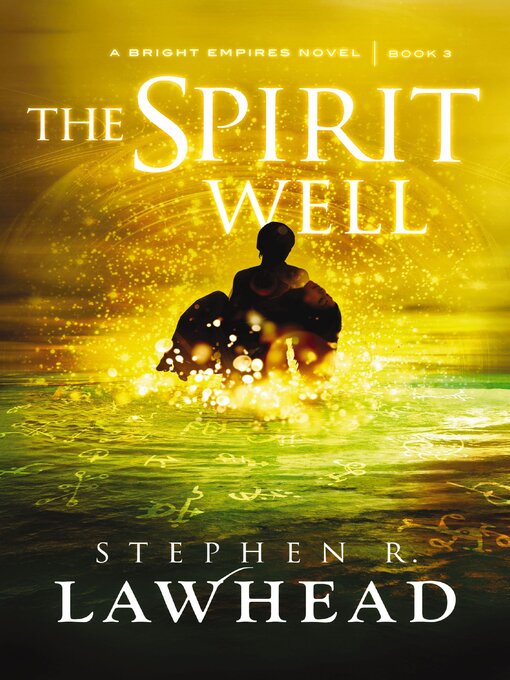 Title details for The Spirit Well by Stephen Lawhead - Wait list